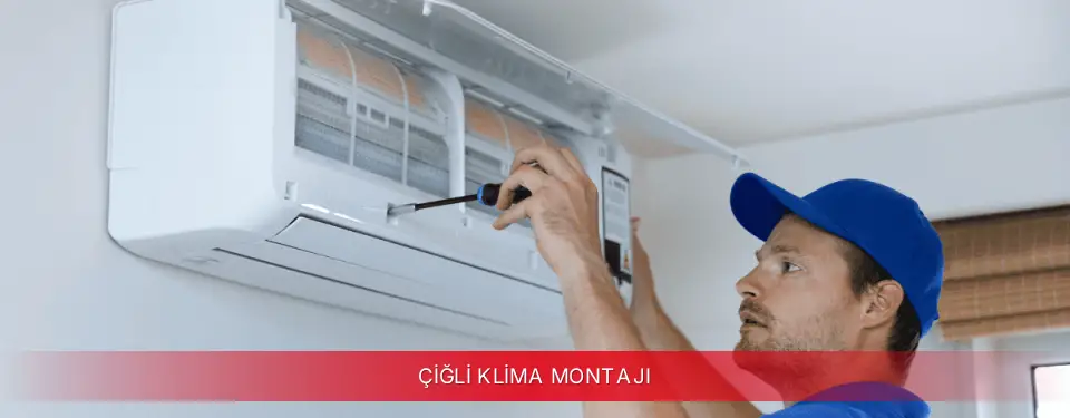 Çiğli İlçemi Mitsubishi Electric Klima Montajı
